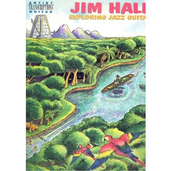 Jim Hall Exploring Jazz Guitar