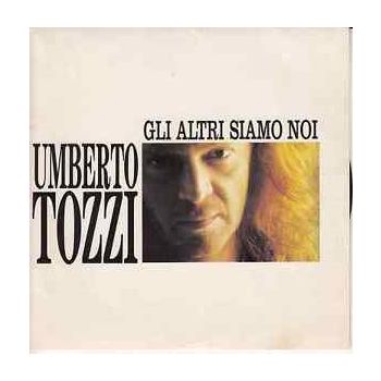 CARISCH - Umberto Tozzi Gli Altri Siamo Noi