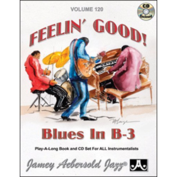 AEBERSOLD - Feelin' Good ! Volume 120 + Cd Blues In B-3