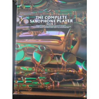 WISE - The Complete Saxophone Player Book 4