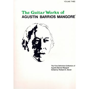 The Guitar Work Of A.barrios Mangore Vol.3
