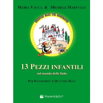 CARISCH - Vacca-Marvulli 13 Pezzi Infantili Nel Mondo Delle