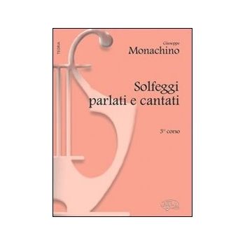 CARISCH - G.Monachino Solfeggi Parlati E Cantati 3 Corso Co