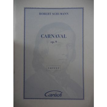 CARISCH - Schumann Carnaval Op. 9 Per Pianoforte