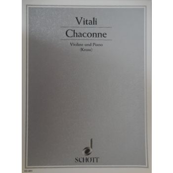 SCHOTT - Vitali Chaconne Violine Und Piano