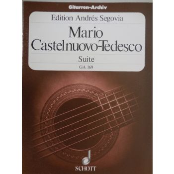 SCHOTT - M.Castelnuovo-Tedesco Suite Ga 169