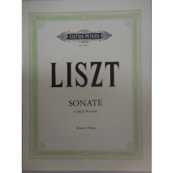 EDITION PETERS - Liszt Sonata Per Pianoforte In B Minor