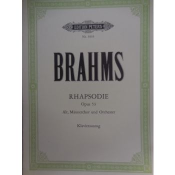 EDITION PETERS - Brahms Rhapsodie Op.53 Alt,mannerchor Und Orches