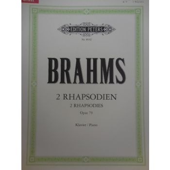 EDITION PETERS - Brahms 2 Rhapsodies Op 79 Per Pianoforte