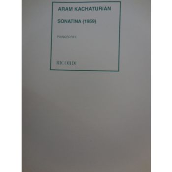 RICORDI - A.Kachaturian Sonatina Per Pianoforte