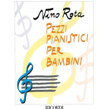 RICORDI - N.Rota Pezzi Pianistici Per Bambini
