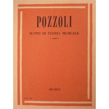 RICORDI - Pozzoli Sunto Di Teoria Musicale I Corso