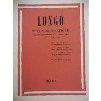 RICORDI - Longo 32 Lezioni Pratiche Sull'armonizzazione Del canto
