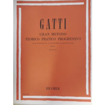 RICORDI - Gatti Gran Metodo Teor/prat.progr.cornetta A Cilindri
