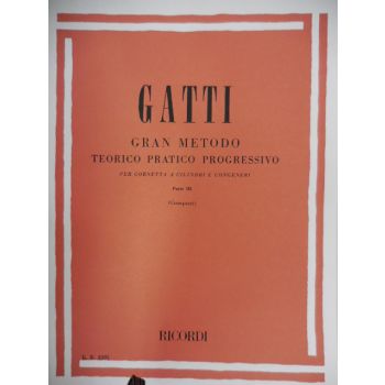 RICORDI - Gatti Gran Metodo Teor/prat.progr.cornetta Cilindri