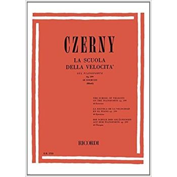 RICORDI - Czerny La Scuola Della Velocita' Sul Pianoforte
