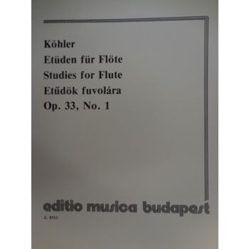 EDITIO MUSICA BUDAPEST - Kohler Etuden Fur Flote Op 33 N¦1