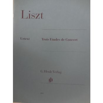 G.HENLE VERLAG - Liszt Trois Etudes De Concert Per Pianoforte