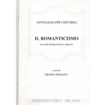 Curci - Oronzo Persano Il Romaticismo Raccolta Di Musiche Per Chitarra