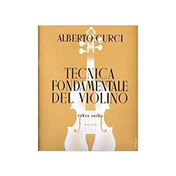 CURCI - A.Curci Tecnica Fondamentale Del Violino 1