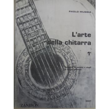ZANIBON - P.Muggia L'arte Della Chitarra 1° volume