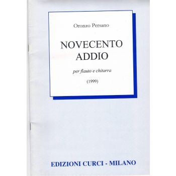 Curci - Oronzo Persano Novecento Addio Per Flauto E Chitarra