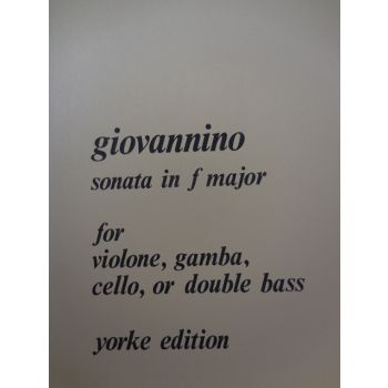 YORKE EDITION - Giovannino Sonata In A Minor For Violone,gamba,cel