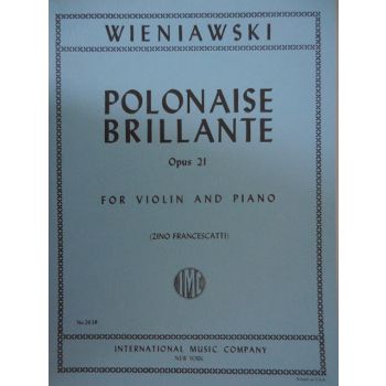 INTERNATIONAL MUSIC COMPANY - Wieniawski Polonaise Brillante Op 21 Violino/piano