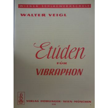 EDIZIONI MUSICALI RIUNITE - W.Veigl Etuden Fur Vibraphon
