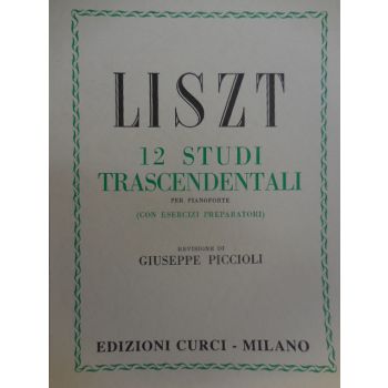 CURCI - Liszt 12 Studi Trascendentali Per Pianoforte