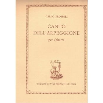 Suvini Zerboni - C. Prosperi Canto Dellarpeggione Per Chitarra