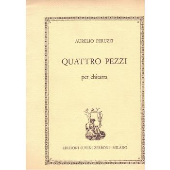 Suvini Zerboni - A. Peruzzi Quattro Pezzi Per Chitarra