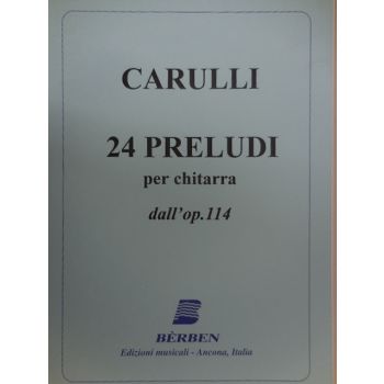 BERBEN - Carulli 24 Preludi Op.114 Per Chitarra