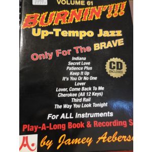 AEBERSOLD - Burnin '!!! - Volume 61 Up-tempo Jazz - For All Instruments 1-56224-219-9
