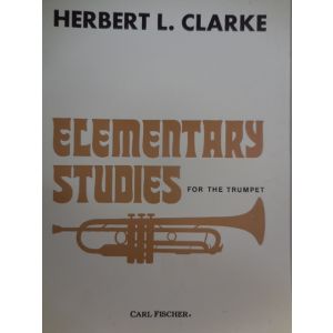 C.FISCHER - H.L.Clarke Elementary Studies For The Trumpet