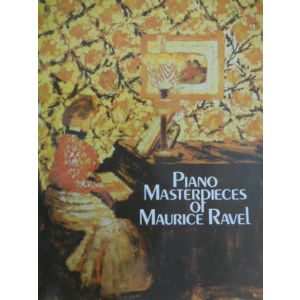 DOVER - M.Ravel Piano Masterpieces Of Maurice Ravel