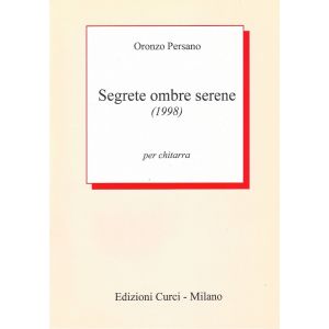 Curci - Oronzo Persano Segrete Ombre Serene