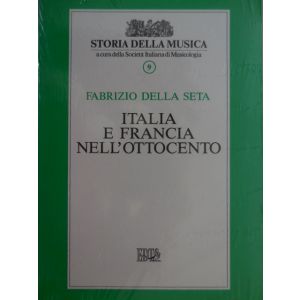 EDIZIONI MUSICALI RIUNITE - F.Della Seta Italia E Francia Nell'ottocento 9