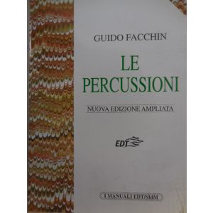 EDIZIONI MUSICALI RIUNITE - G.Facchin Le Percussioni