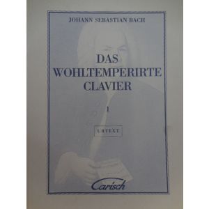 CARISCH - Bach Das Wohltemperirte Clavier Vol I