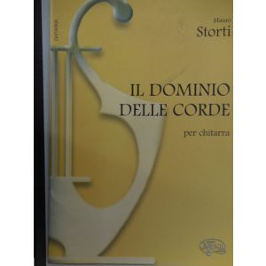 CARISCH - M.Storti Il Dominio Delle Corde Per Chitarra