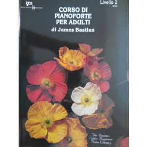 RUGGINENTI - Bastien Corso Di Pianoforte Per Adulti Liv. 2
