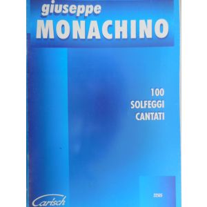 CARISCH - G.Monachino 100 Solfeggi Cantati