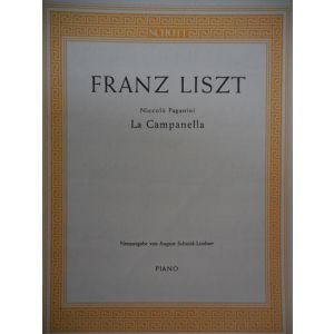 SCHOTT - F.Liszt La Campanella N.Paganini