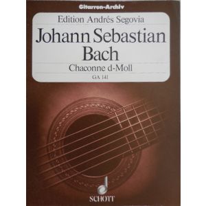 SCHOTT - J.S.Bach Chaconne D-moll Ga 141