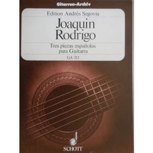 SCHOTT - J.Rodrigo Tres Piezas Espanolas Para Guitarra Ga