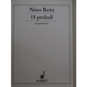 SCHOTT - N.Rota 15 Preludi Per Pianoforte