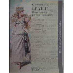 RICORDI - G.Puccini Le Villi (opera Completa Per Canto E Pia
