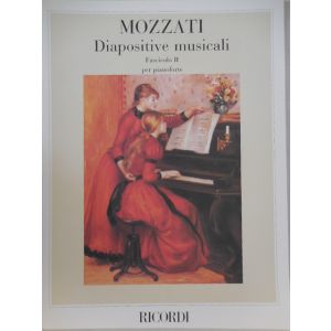 RICORDI - A.Mozzati Diapositivr Musicali Per Pianoforte Fasc