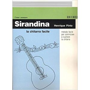 RICORDI - H.Pinto "sirandina " La Chitarra Facile (metodo)